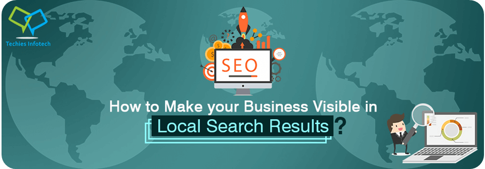 How to make your Business visible on Local Search Results?