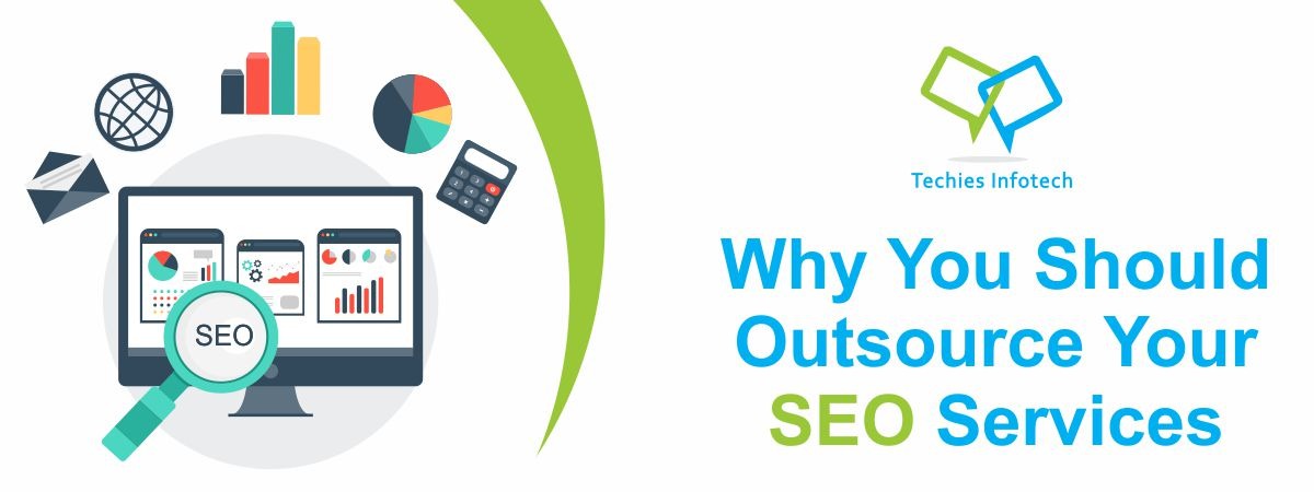 7 Reasons Why You Should Outsource Your SEO Services